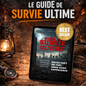 GUIDE DE SURVIE ULTIME - EBOOK TERRA SURVIE